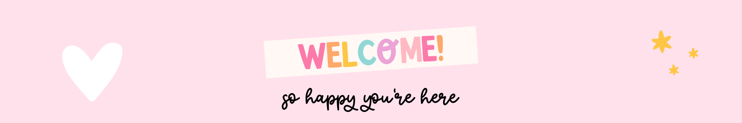 Welcome banner with colorful text and decorative elements on a pink background